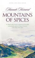 Mountains of Spices di Hannah Hurnard edito da Tyndale House Publishers