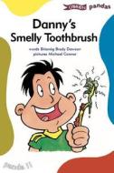 Danny's Smelly Toothbrush di Brianog Brady Dawson edito da O'brien Press Ltd