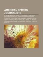 American Sports Journalists: Mark Madden di Books Llc edito da Books LLC, Wiki Series