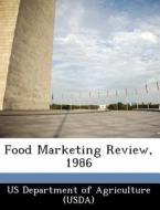 Food Marketing Review, 1986 edito da Bibliogov
