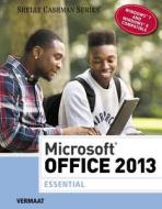 Microsoft Office 2013: Essential di Misty E. Vermaat edito da Cengage Learning
