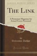 The Link di Unknown Author edito da Forgotten Books