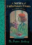 A Series of Unfortunate Events 05. The Austere Academy di Lemony Snicket edito da Egmont UK Limited