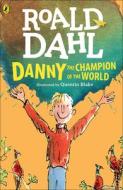 Danny, the Champion of the World di Roald Dahl edito da TURTLEBACK BOOKS