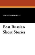 Best Russian Short Stories di Alexander Pushkin edito da Wildside Press