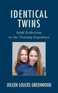 Identical Twins di Joleen Loucks Greenwood edito da Lexington Books