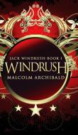 Windrush di Malcolm Archibald edito da BLURB INC