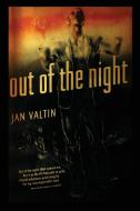 Out of the Night di Jan Valtin edito da Must Have Books