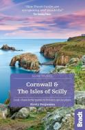 Cornwall & The Isles of Scilly di Kirsty Fergusson edito da Bradt Travel Guides