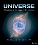 A Journey To The Edge Of The Cosmos di Nicolas Cheetham edito da Quercus Publishing Plc