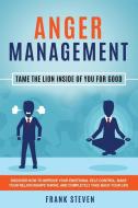 Anger Management di Steven Frank edito da Native Publisher