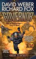 Governor: Volume 1 di David Weber, Richard Fox edito da BAEN