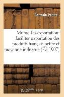 Mutuelles-Exportation di Paturel-G edito da Hachette Livre - Bnf