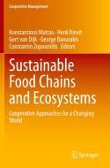 Sustainable Food Chains and Ecosystems edito da Springer International Publishing