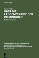 Uber Die Langenperiode Der Internodien: Aus D. Nachlass V. Georgs Klebs di Georg Klebs edito da Walter de Gruyter