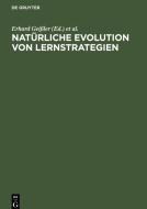 Natürliche Evolution von Lernstrategien edito da De Gruyter