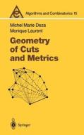 Geometry of Cuts and Metrics di Michel Marie Deza, Monique Laurent edito da Springer Berlin Heidelberg