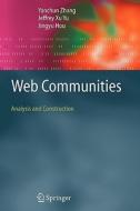 Web Communities di Jingyu Hou, Jeffrey Xu Yu, Yanchun Zhang edito da Springer Berlin Heidelberg