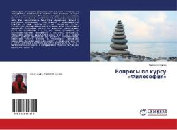 Voprosy po kursu «Filosofiya» di Gertruda Cukova edito da LAP Lambert Academic Publishing