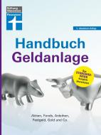Handbuch Geldanlage di Stefanie Kühn, Markus Kühn edito da Stiftung Warentest