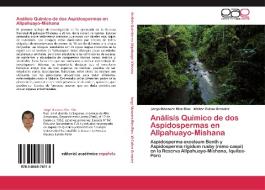 Análisis Químico de dos Aspidospermas en Allpahuayo-Mishana di Jorge Manases Ríos Ríos, Walter Cubas Grandez edito da EAE