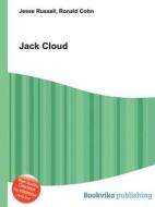Jack Cloud di Jesse Russell, Ronald Cohn edito da Book On Demand Ltd.