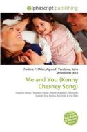Me And You (kenny Chesney Song) edito da Betascript Publishing