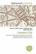 Compact City edito da Alphascript Publishing