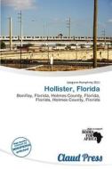 Hollister, Florida edito da Claud Press