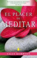 Placer de Meditar, El di Sally Kempton edito da EDIT SIRIO