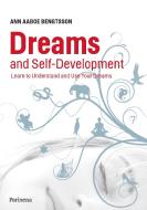 Dreams and Self-Development di Ann Aaboe Bengtsson edito da Books on Demand
