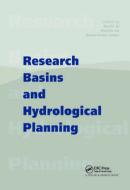 Research Basins and Hydrological Planning edito da A A Balkema Publishers