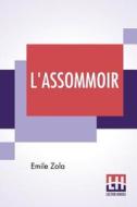 L'Assommoir di Emile Zola edito da Lector House