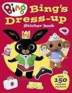 Bing's Dress-Up Sticker book edito da HarperCollins Publishers