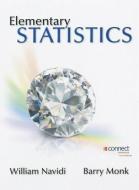 Elementary Statistics di William Navidi, Barry Monk edito da Mcgraw-hill Education - Europe