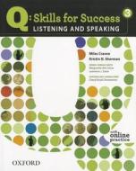 Q Skills for Success: Listening and Speaking 3: Student Book with Online Practice di Miles Craven, Kristin D. Sherman edito da OUP Oxford