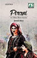 Pirani & Other Short Stories di Jamal Abro edito da OUP Pakistan