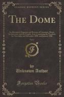 The Dome, Vol. 5 di Unknown Author edito da Forgotten Books