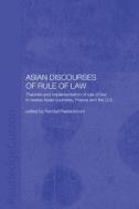 Asian Discourses Of Rule Of Law edito da Taylor & Francis Ltd