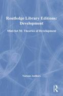 Routledge Library Editions Development M edito da Taylor & Francis