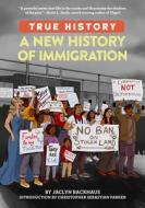 A New History of Immigration di Jaclyn Backhaus edito da PENGUIN WORKSHOP