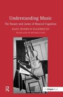 Understanding Music di Hans Heinrich Eggebrecht edito da Taylor & Francis Ltd