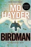 Birdman di Mo Hayder edito da GROVE ATLANTIC