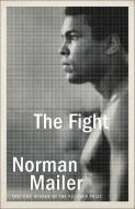 The Fight di Norman Mailer edito da RANDOM HOUSE