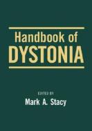 Handbook of Dystonia edito da Informa Medical