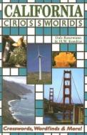 California Crosswords di Dale Ratermann, H. W. Kondras edito da Blue River Press