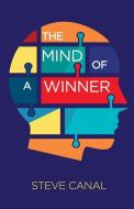 The Mind of a Winner di Carla Dupont Huger edito da LIGHTNING SOURCE INC