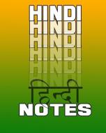 Hindi Notes: Hindi Journal, 8x10 Composition Book, Hindi School Notebook, Hindi Language Student Gift di On Target Study Aids edito da INDEPENDENTLY PUBLISHED