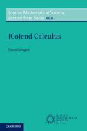 (Co)end Calculus di Fosco Loregian edito da Cambridge University Press