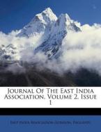 Journal Of The East India Association, V edito da Nabu Press